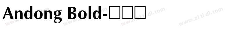 Andong Bold字体转换